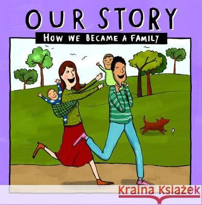 Our Story: How we became a family - HCDD2 Donor Conception Network 9781910222683 Donor Conception Network - książka