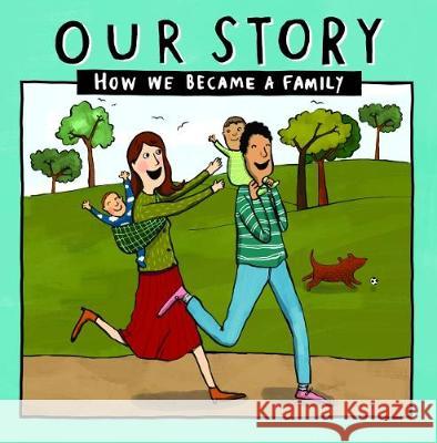 Our Story: How we became a family - HCEM2 Donor Conception Network 9781910222706 Donor Conception Network - książka