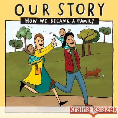 Our Story: How we became a family - LCDD2 Donor Conception Network 9781910222966 Donor Conception Network - książka