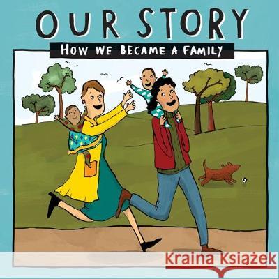 Our Story: How we became a family - LCEM2 Donor Conception Network 9781912886005 Donor Conception Network - książka