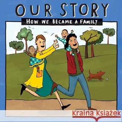 Our Story: How we became a family - LCSDEgg2 Donor Conception Network 9781910222942 Donor Conception Network - książka