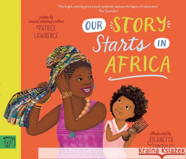 Our Story Starts in Africa Lawrence 9781915569097 Magic Cat Publishing - książka