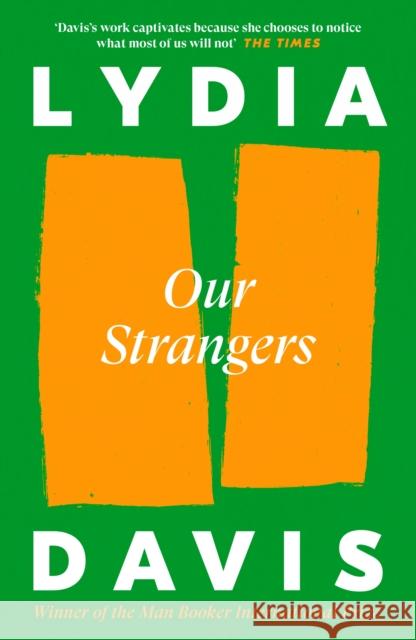 Our Strangers Lydia Davis 9781805302193 Canongate Books - książka