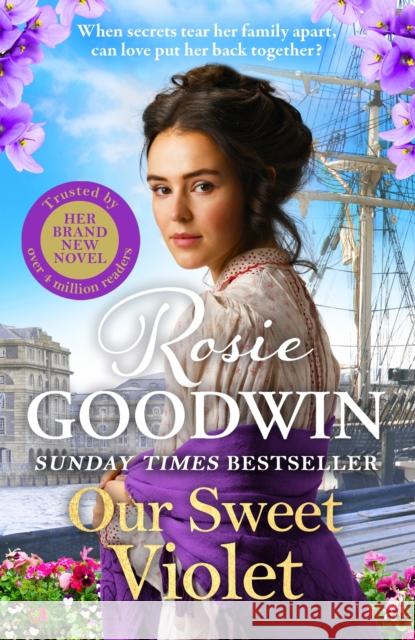 Our Sweet Violet: The third historical romance in the bestselling Flower Girls collection Rosie Goodwin 9781804183069 Bonnier Books Ltd - książka