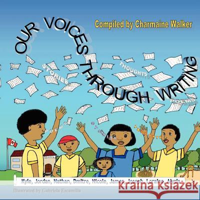 Our Voices Through Writing Charmaine Walker 9781105401411 Lulu.com - książka