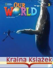 Our World 2nd edition Level 2 WB NE Gabrielle Pritchard   9780357373606 Cengage ELT - książka