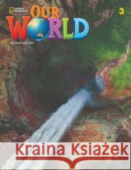 Our World 2nd edition Level 3 WB NE Rob Sved   9780357373613 Cengage ELT - książka