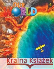 Our World 2nd edition Level 4 WB NE Sue Harmes Kate Cory-Wright  9780357373620 Cengage ELT - książka