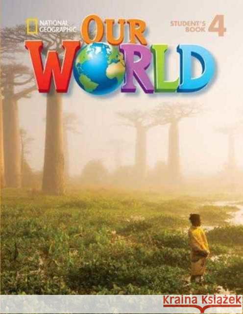 Our World 4: Workbook Kate Cory-Wright   9781285606552 Cengage ELT - książka