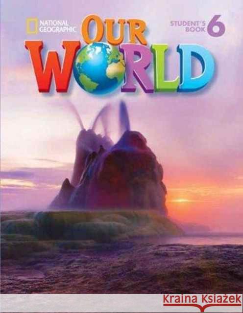 Our World 6: Combo Split A Kate Cory-Wright   9781285606385 Cengage ELT - książka