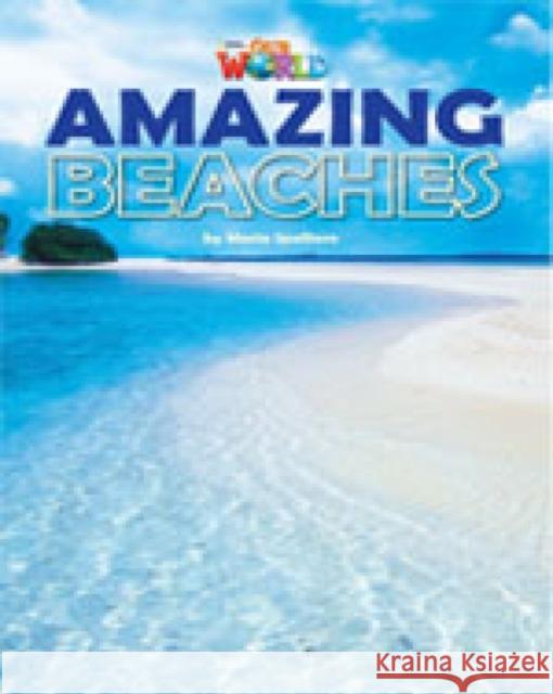 Our World Readers: Amazing Beaches Maria Spalliero 9781285191485 Cengage Learning, Inc - książka