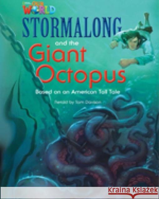 Our World Readers: Stormalong and the Giant Octopus Tom Davison 9781285191362 Cengage Learning, Inc - książka