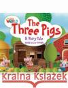 Our World Readers: The Three Pigs Lee Petrokis 9781133730460 Cengage Learning, Inc