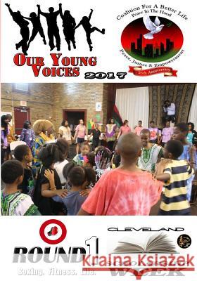 Our Young Voices 2017 Cleveland Scholarship Week Universal Prosperity 9781681210728 Uptown Media Joint Ventures - książka