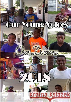 Our Young Voices 2018: Our Dreams Universal Prosperity 9781681210995 Uptown Media Joint Ventures - książka