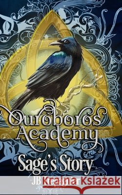 Ouroboros Academy: Sage's Story Trepagnier, Jb 9798295795640 Jb Trepagnier - książka