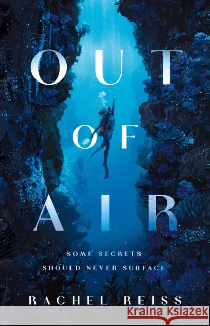 Out of Air Rachel Reiss 9781250366146 Wednesday Books - książka
