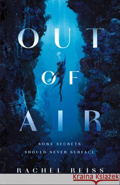 Out of Air Rachel Reiss 9781250422224 Wednesday Books - książka