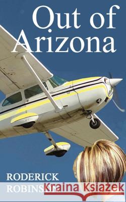 Out of Arizona Roderick Robinson   9781843279396 Racing House - książka