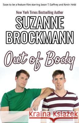 Out of Body Suzanne Brockmann 9781722975777 Createspace Independent Publishing Platform - książka