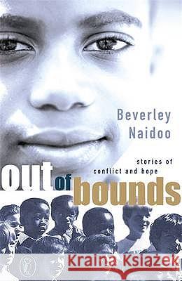 Out of Bounds Beverley Naidoo 9780141309699  - książka