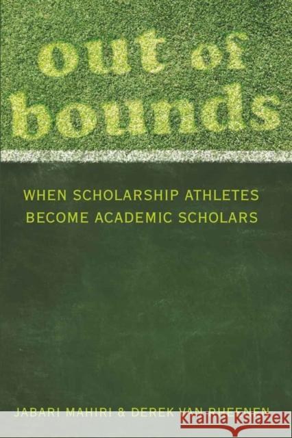 Out of Bounds: When Scholarship Athletes Become Academic Scholars Steinberg, Shirley R. 9781433105685 Peter Lang Publishing Inc - książka