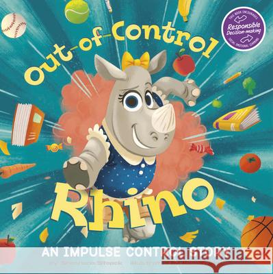 Out-Of-Control Rhino: An Impulse Control Story Shoshana Stopek Rom 9781666332483 Picture Window Books - książka