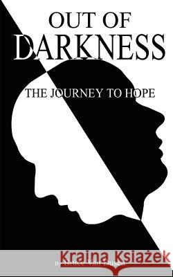 Out of Darkness: The Journey to Hope Bruce Va 9781948638852 Fideli Publishing Inc. - książka