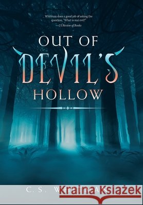 Out of Devil's Hollow C S Whitman 9781796074956 Xlibris Us - książka