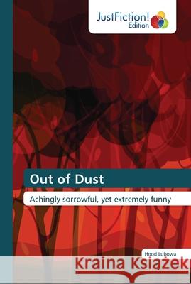 Out of Dust Hood Lubowa 9786137391860 Justfiction Edition - książka