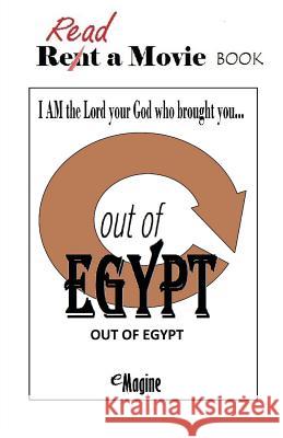 Out of Egypt Jeff Moulder 9781542599450 Createspace Independent Publishing Platform - książka