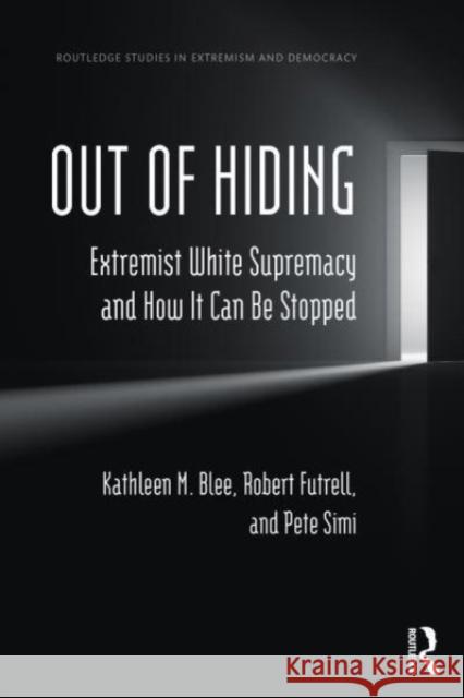 Out of Hiding Pete (Chapman University, USA) Simi 9781032333892 Taylor & Francis Ltd - książka