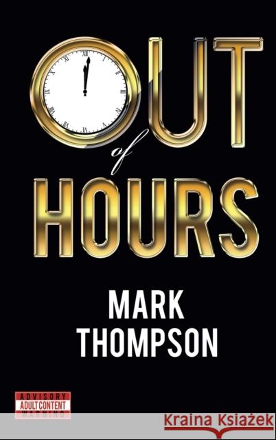 Out of Hours Mark Thompson 9781788485678 Austin Macauley Publishers - książka