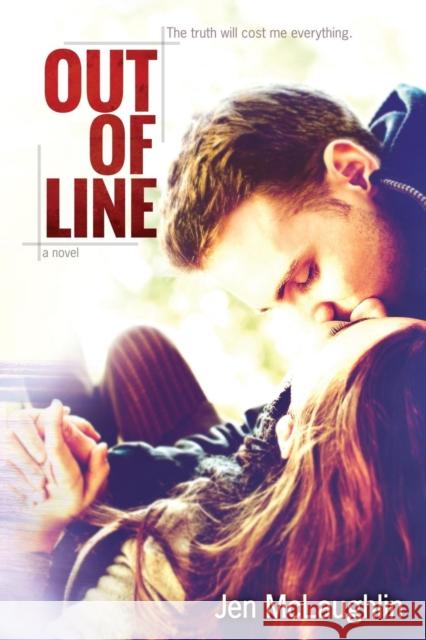 Out of Line: Out of Line #1 Jen McLaughlin 9780989668408 Jen McLaughlin - książka
