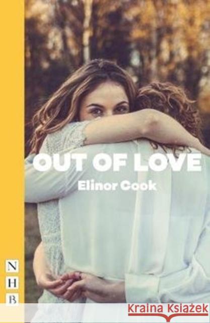 Out of Love Cook, Elinor 9781848426856  - książka