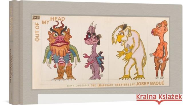 Out of My Head: The Imaginary Creatures of Josep Baqué Chidester, Brian 9781683966814 Fantagraphics - książka