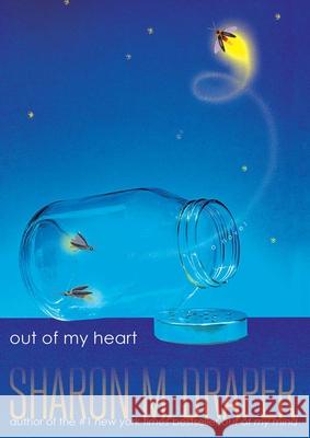 Out of My Heart Sharon M. Draper 9781665902168 Atheneum Books - książka