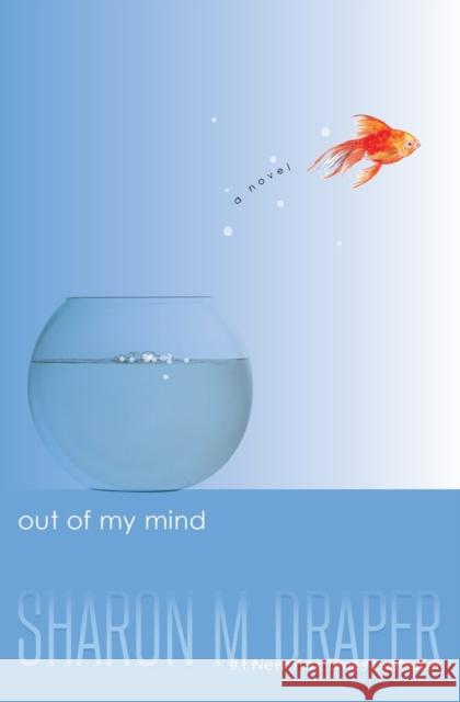 Out of My Mind Sharon M. Draper 9781416971719 Simon & Schuster - książka