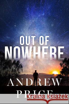 Out of Nowhere Andrew Price 9781922993175 Shawline Publishing Group - książka