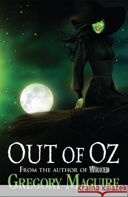 Out of Oz Gregory Maguire 9780755348251 REVIEW - książka