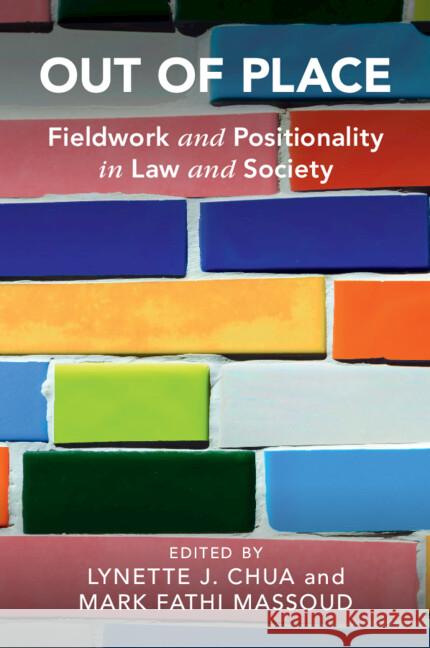 Out of Place: Fieldwork and Positionality in Law and Society  9781009338226 Cambridge University Press - książka