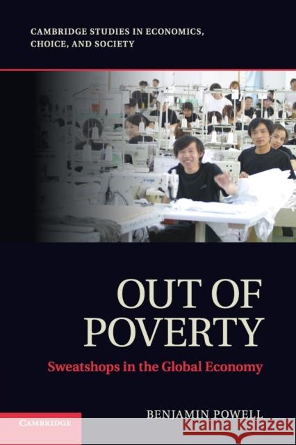 Out of Poverty: Sweatshops in the Global Economy Powell, Benjamin 9781107688933 CAMBRIDGE UNIVERSITY PRESS - książka