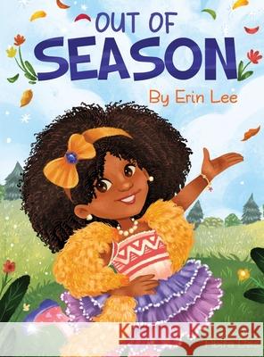 Out Of Season Erin Lee 9781777535155 Erin Lee - książka