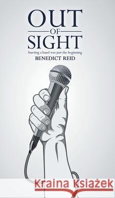 Out of Sight Benedict Reid 9781788780223 Austin Macauley Publishers - książka