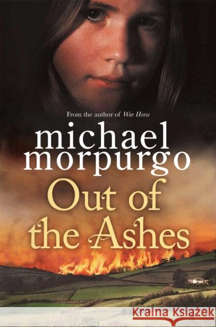 Out of the Ashes Michael Morpurgo 9781447207337 Pan Macmillan - książka