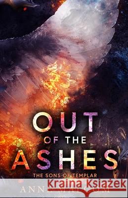 Out of the Ashes Malcom Anne Malcom 9798518651913 Independently published - książka
