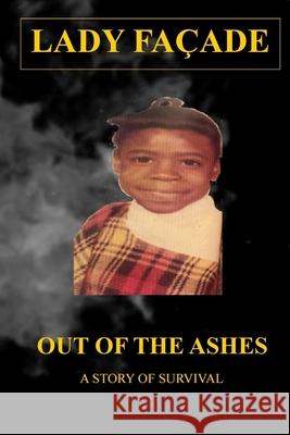 Out of The Ashes: A Story of Survival Mary Hoekstra Lady Facade 9781949433098 SIMMs Books Publishing Corporation - książka