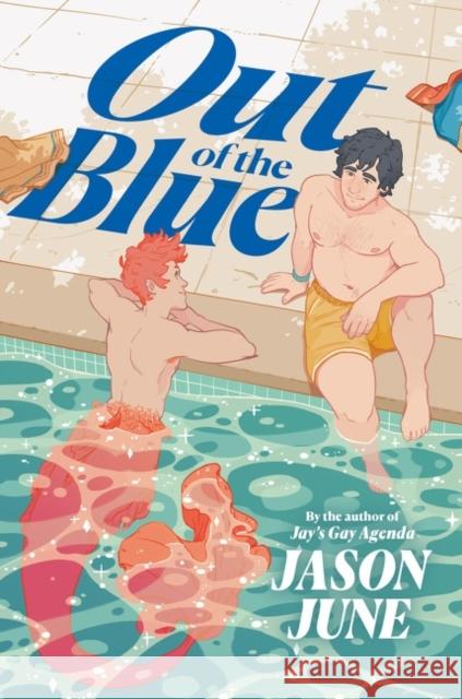 Out of the Blue Jason June 9780063015203 HarperCollins Publishers Inc - książka