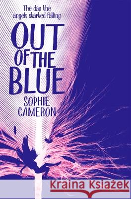 Out of the Blue Cameron, Sophie (Autor) 9781509853168 Pan Macmillan - książka