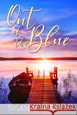 Out of the Blue Susan L. Tuttle 9781645263760 Candlelight Fiction - książka